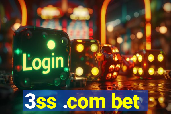 3ss .com bet